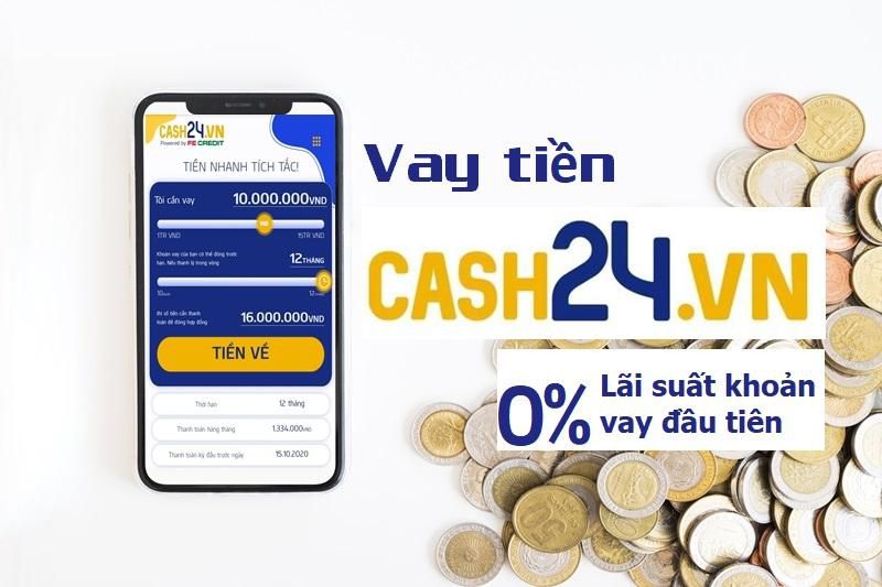Vay tiền online tại Cash24